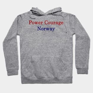 Power Courage Norway Hoodie